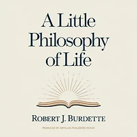 A little philosophy of life