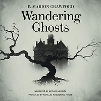 Wandering Ghosts