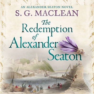 The Redemption of Alexander Seaton (Alexander Series #1)