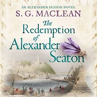 The Redemption of Alexander Seaton (Alexander Series #1)