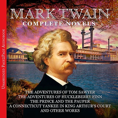 Mark Twain: The Complete Novels