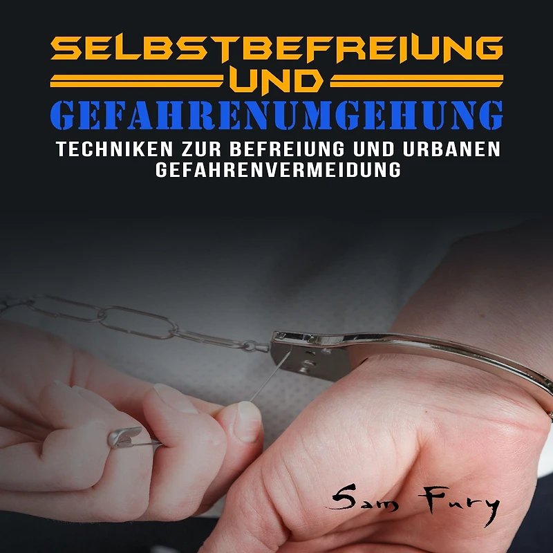 Selbstbefreiung und Gefahrenumgehung: Techniken zur Befreiung urbanen Gefahrenvermeidung