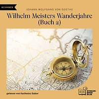 Wilhelm Meisters Wanderjahre