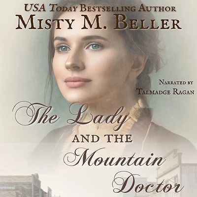 the Lady and Mountain Doctor