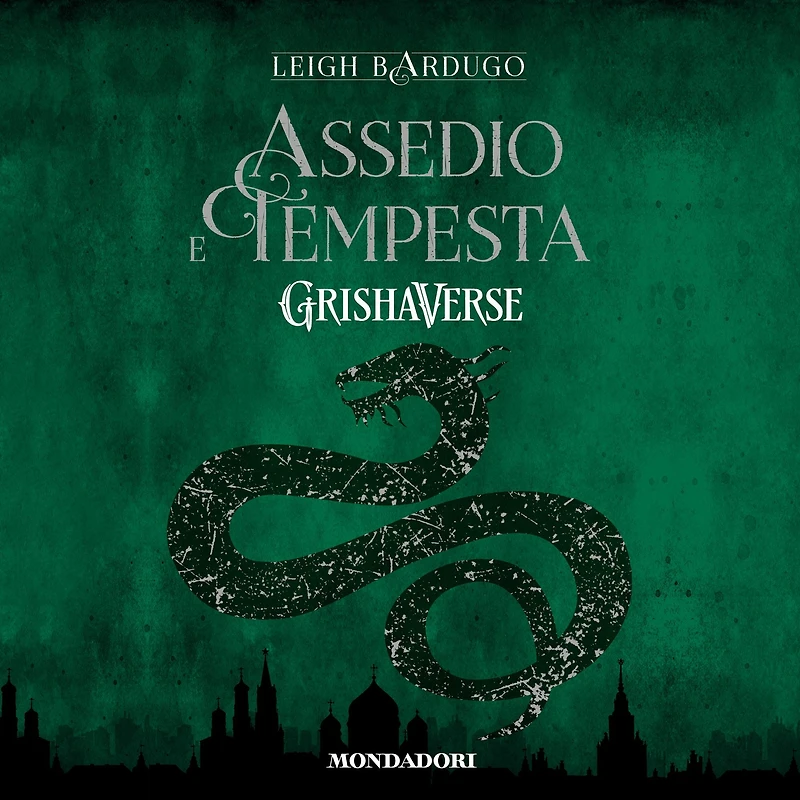 Grishaverse - Assedio e tempesta