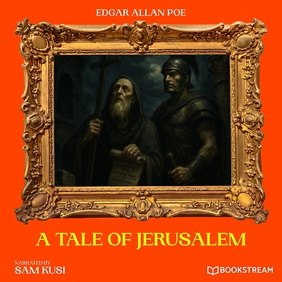 A Tale of Jerusalem (Illustrated)