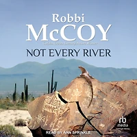 Not Every River
