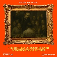 The System of Doctor Tarr and Professor Fether