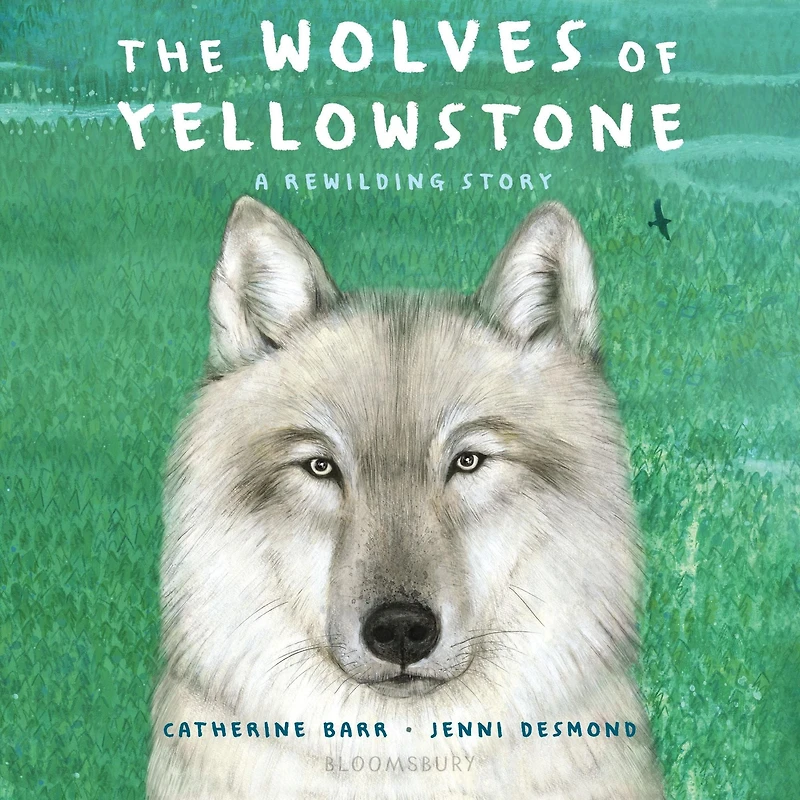 The Wolves of Yellowstone: A Rewilding Story