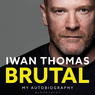 Brutal: My Autobiography