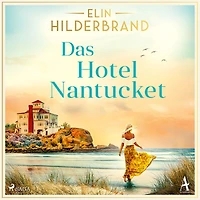 Das Hotel Nantucket
