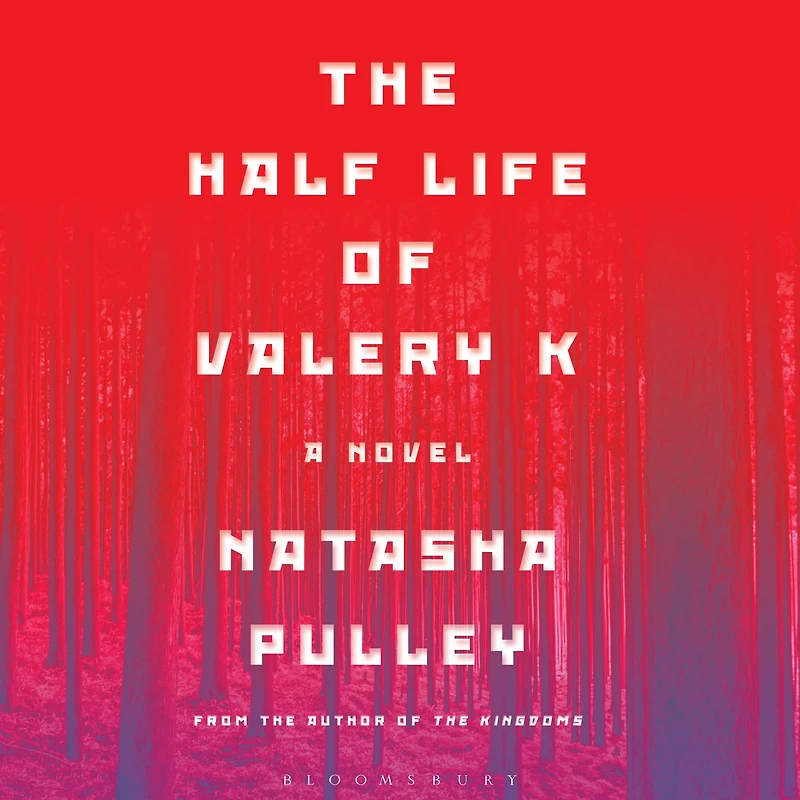 The Half Life of Valery K