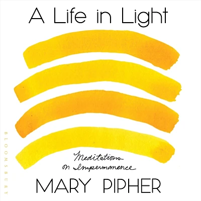 A Life Light: Meditations on Impermanence