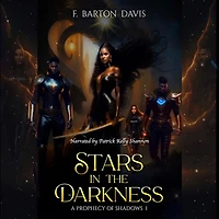 Stars the Darkness: A Prophecy of Shadows I