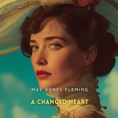 A Changed Heart