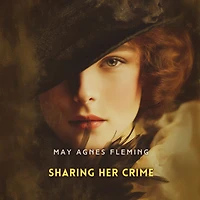 Sharing Her Crime