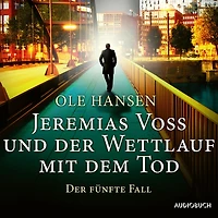 Jeremias Voss und Der Wettlauf mit dem Tod - fünfte Fall