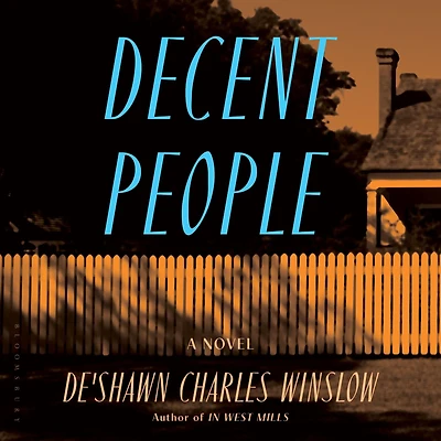 Decent People: A Novel