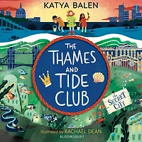 The Thames and Tide Club: Secret City