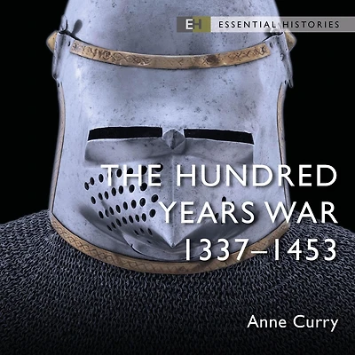 The Hundred Years' War: 1337-1453