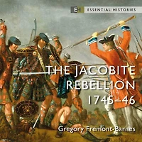 The Jacobite Rebellion: 1745-46