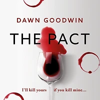 The Pact: An absolutely addictive and page-turning thriller