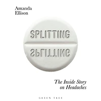 Splitting: The inside story on headaches