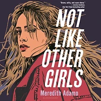 Not Like Other Girls