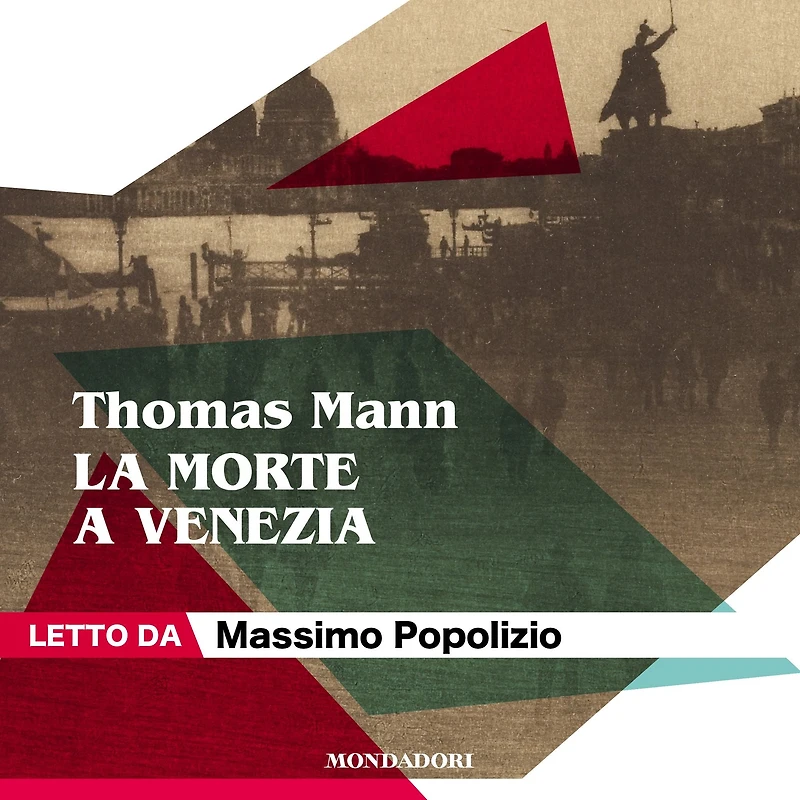 La morte a Venezia / Tristano Tonio Kröger (Mondadori)