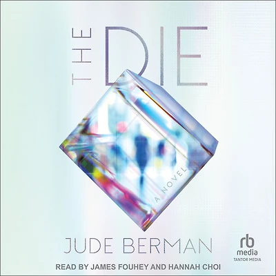 The Die: A Novel