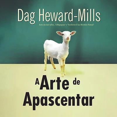 A Arte de Apascentar