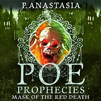 POE Prophecies: Mask of the Red Death