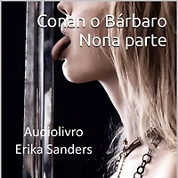 Conan o Bárbaro: Nona Parte (Conan, Bárbaro, #9)