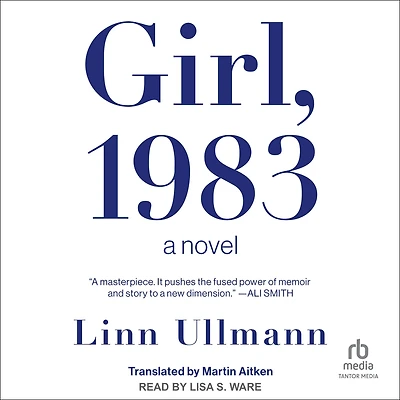 Girl, 1983: A Novel