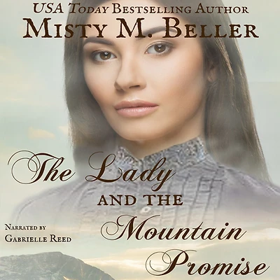 the Lady and Mountain Promise