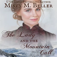 the Lady and Mountain Call