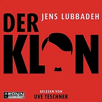 Der Klon: Roman