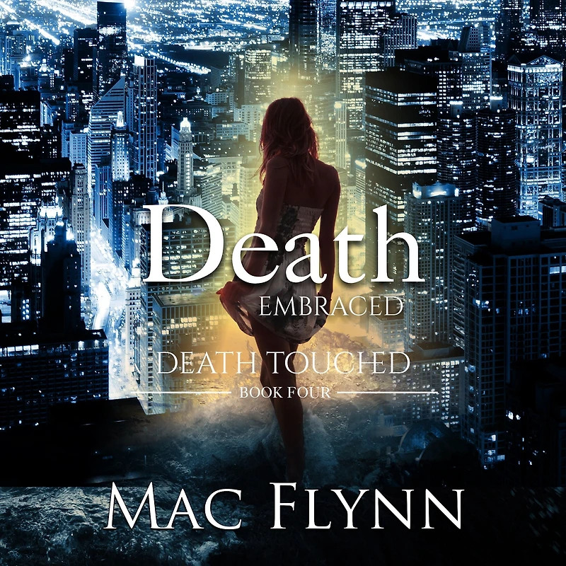 Death Embraced: Touched #4 (Urban Fantasy Romance)