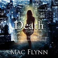 Death Embraced: Touched #4 (Urban Fantasy Romance)