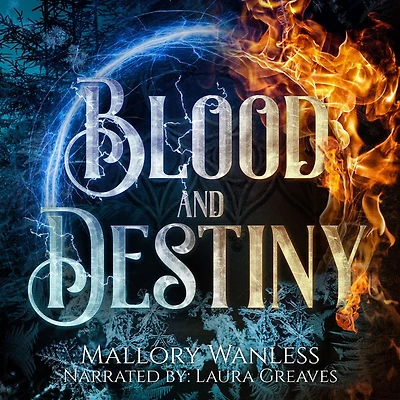 Blood and Destiny: Enchanted II