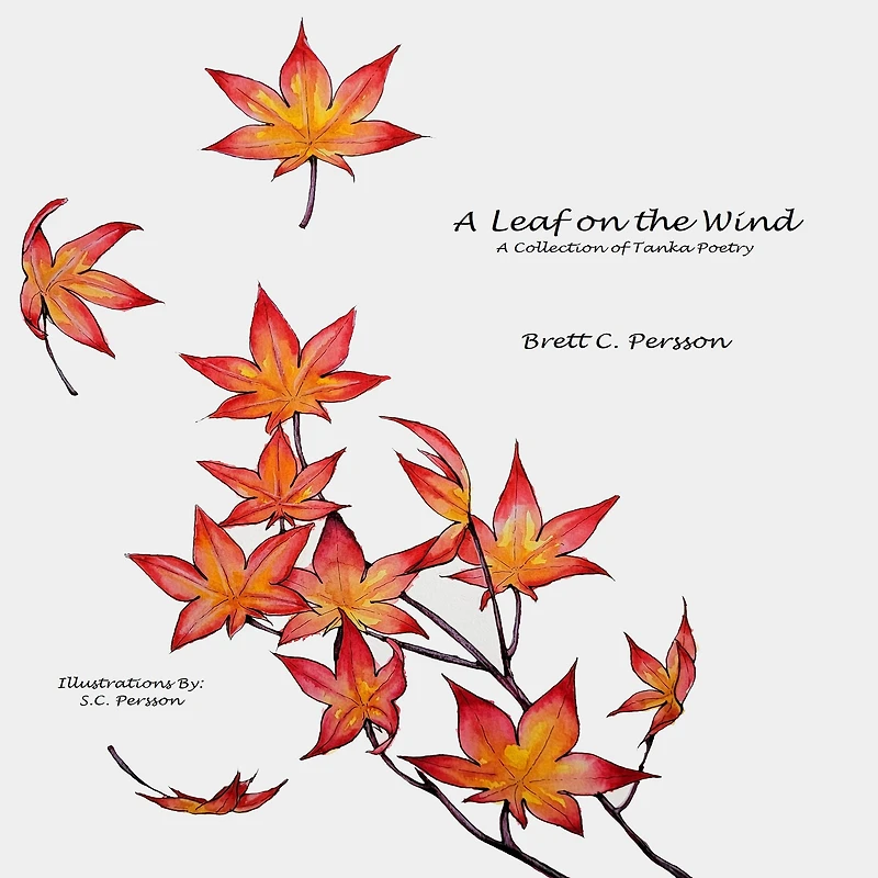 A Leaf on the Wind: Collection of Tanka Poetry