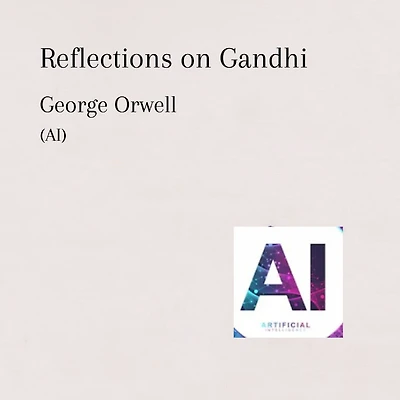 Reflections on Gandhi