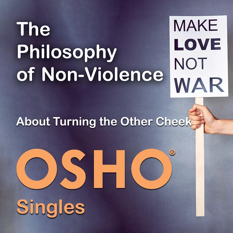 the Philosophy of Non-Violence: About Turning Other Cheek