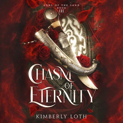 Chasm of Eternity (Sons the Sand, #3)