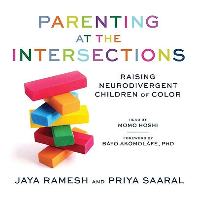 Parenting at the Intersections: Raising Neurodivergent Children of Color