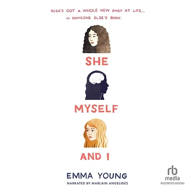 She, Myself, and I