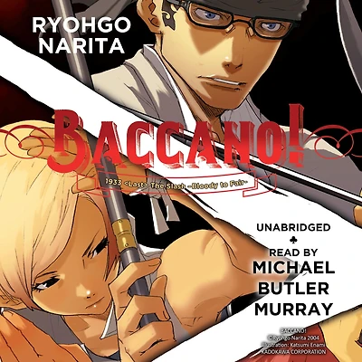 Baccano!, Vol. 7 (light novel): 1933 <Last> The Slash -Bloody to Fair