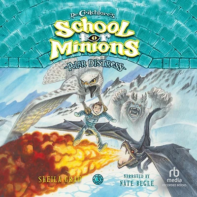 Polar Distress (Dr. Critchlore's School for Minions Series #3)