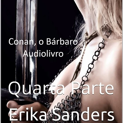 Conan, o Bárbaro: Quarta Parte