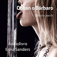 Conan o Bárbaro: Quinta Parte (Conan, Bárbaro, #5)
